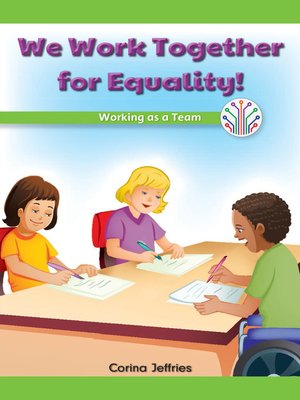 cover image of We Work Together for Equality!